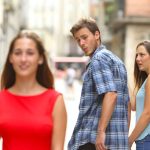 Distracted Boyfriend Blank Meme Template